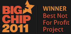 Big Chip 2011 - WINNER Best Not For Profit Project