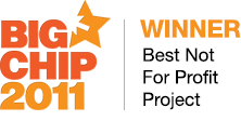 Big Chip 2011 - WINNER Best Not For Profit Project